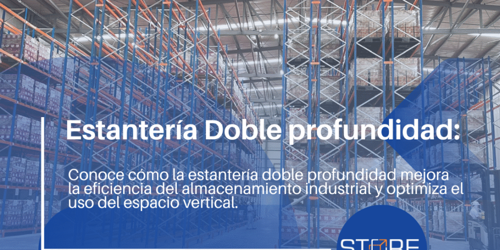 Estantería doble profundidad